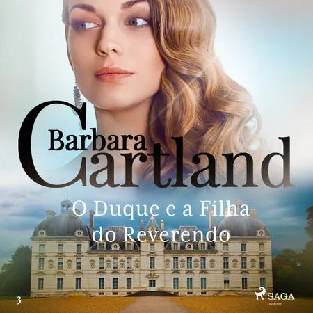 O Duque e a Filha do Reverendo (A Eterna Coleção de Barbara Cartland 3) af Barbara Cartland