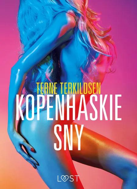 Kopenhaskie sny - opowiadanie erotyczne af Terne Terkildsen