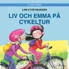 Liv och Emma: Liv och Emma på cykeltur af Line Kyed Knudsen