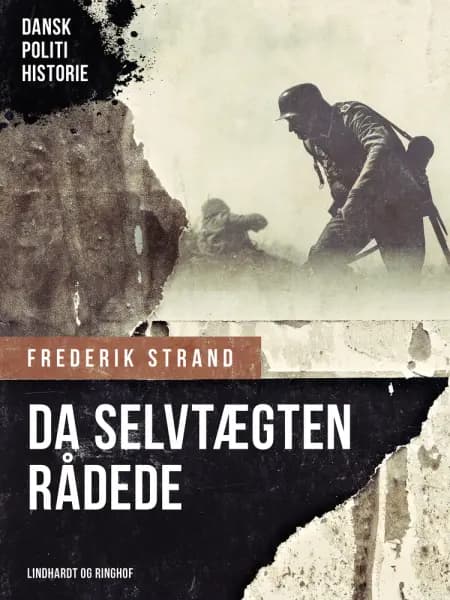 Da selvtægten rådede af Frederik Strand
