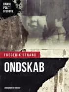 Ondskab af Frederik Strand