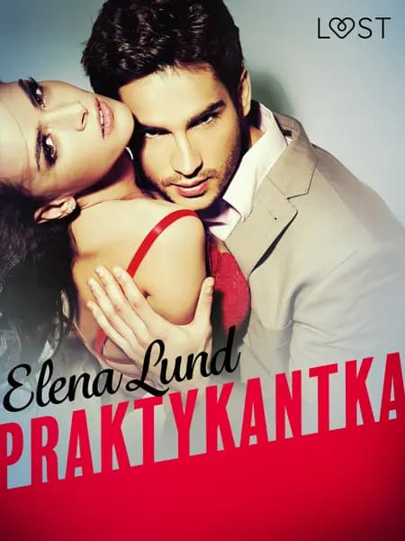 Praktykantka - opowiadanie erotyczne af Elena Lund