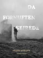 Da fornuften sejrede af Frank Esmann