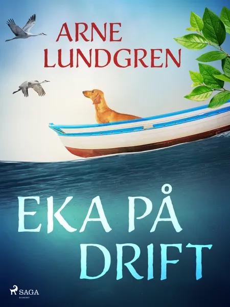 Eka på drift af Arne Lundgren