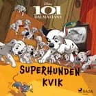 101 Dalmatinere - Superhunden Kvik af Disney