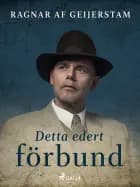Detta edert förbund af Ragnar Af Geijerstam