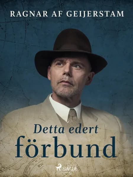 Detta edert förbund af Ragnar Af Geijerstam