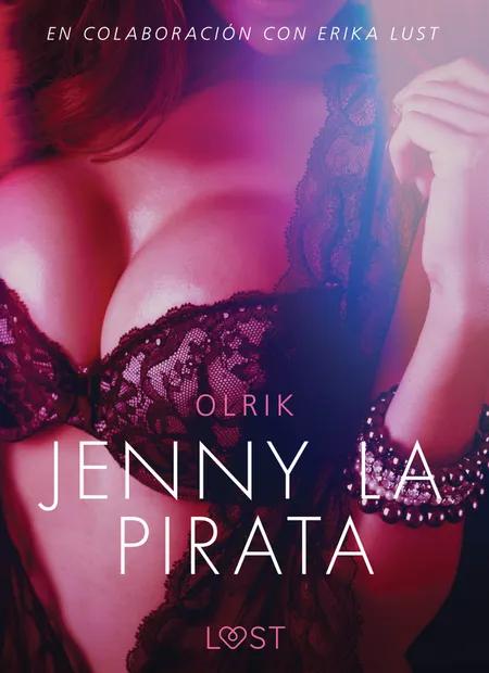Jenny la pirata - Literatura erótica af Olrik