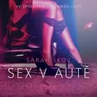 Sex v autě - Sexy erotika af Sarah Skov