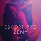 Eskort pro ženy - Sexy erotika af Linda G