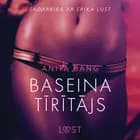 Baseina tīrītājs - Erotisks stāsts af Anita Bang