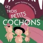 Les Trois Petits Cochons af James Halliwell-Phillips