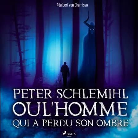 Peter Schlemihl ou l'Homme qui a perdu son ombre af Adalbert von Chamisso