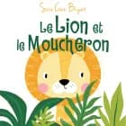 Le Lion et le Moucheron af Sara Cone Bryant