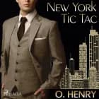 New York Tic Tac af William O`Henry