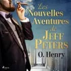 Les Nouvelles Aventures de Jeff Peters af William O`Henry
