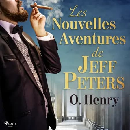 Les Nouvelles Aventures de Jeff Peters af William O`Henry