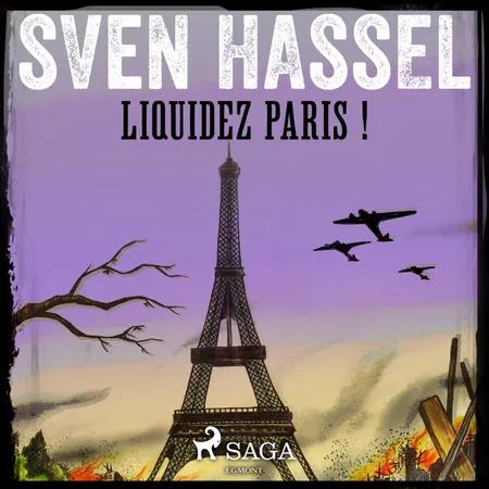 Liquidez Paris ! af Sven Hassel