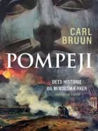 Pompeji. Dets historie og mindesmærker af Carl Bruun