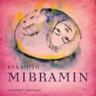 Mibramin af Eva Smith