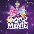 My Little Pony: The Movie af G. M. Berrow