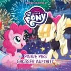 My Little Pony - Beyond Equestria: Pinkie Pies großer Auftritt af G. M. Berrow
