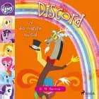 My Little Pony - Discord und das magische Musical af G. M. Berrow