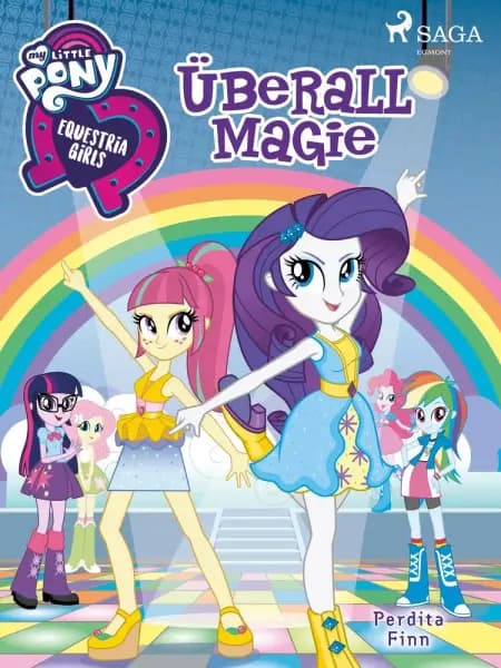 My Little Pony - Equestria Girls - Überall Magie af Perdita Finn