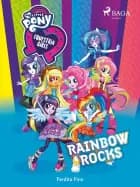 My Little Pony - Equestria Girls - Rainbow Rocks af Perdita Finn