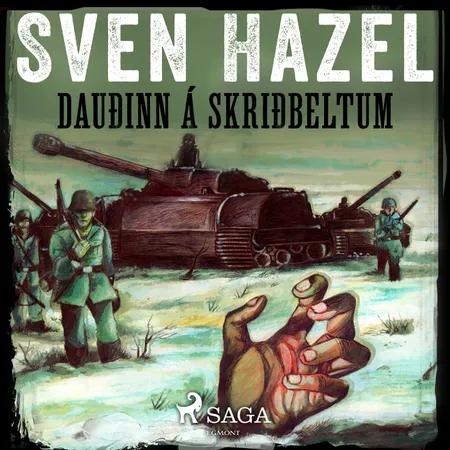 Dauðinn á skriðbeltum af Sven Hazel