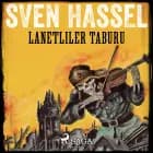 Lanetliler Taburu af Sven Hassel