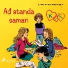 K fyrir Klara 5 - Að standa saman af Line Kyed Knudsen