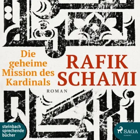 Die Geheime Mission des Kardinals af Rafik Schami