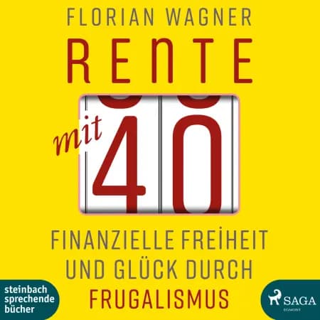 Rente mit 40 af Florian Wagner