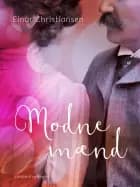 Modne mænd af Einar Christiansen