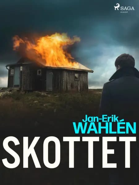 Skottet af Jan-Eric Wahlén