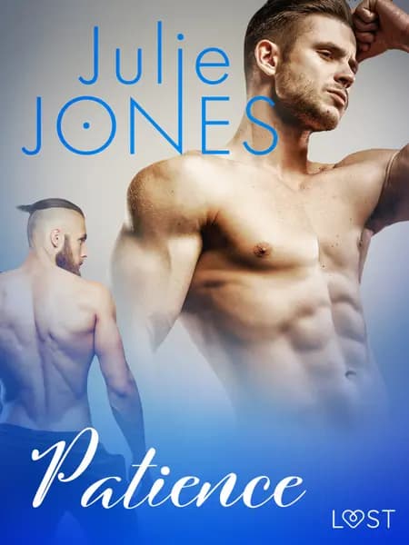 Patience - erotic short story af Julie Jones