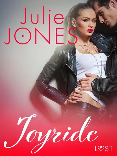 Joyride - erotic short story af Julie Jones