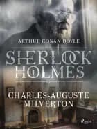Charles-Auguste Milverton af Arthur Conan Doyle