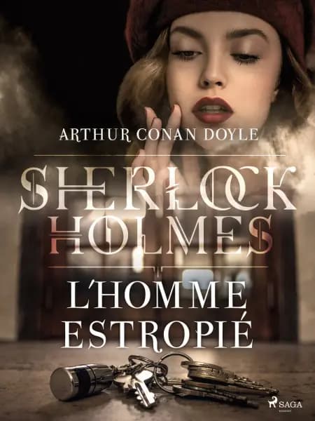 L'Homme estropié af Arthur Conan Doyle