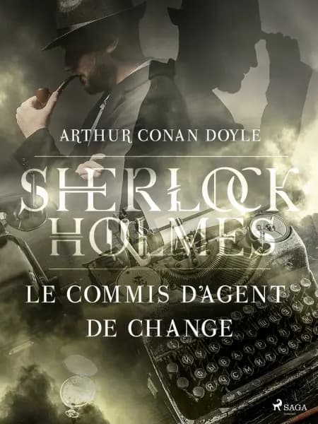 Le Commis d'Agent de Change af Arthur Conan Doyle