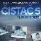 Čistač 5: Ti si sljedeći af Inger Gammelgaard Madsen