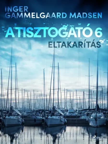 A Tisztogató 6.: Eltakarítás af Inger Gammelgaard Madsen