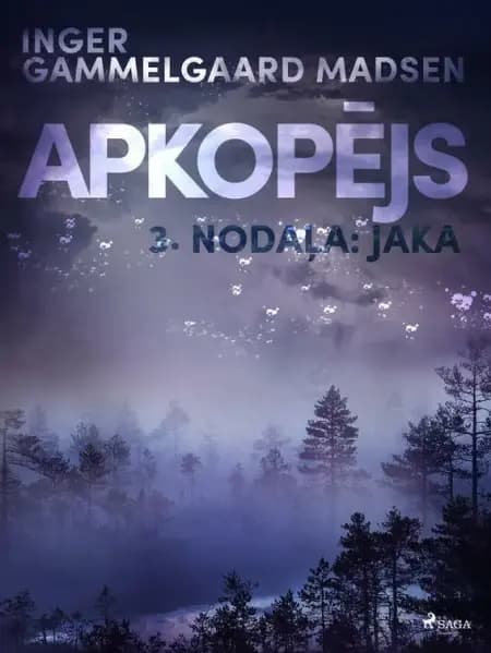Apkopējs, 3. nodaļa ''Jaka'' af Inger Gammelgaard Madsen