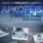 Apkopējs, 5. nodaļa ''Tu esi nākamais'' af Inger Gammelgaard Madsen
