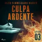 Culpa ardente - Capítulo 3 af Inger Gammelgaard Madsen