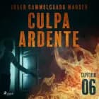 Culpa ardente - Capítulo 6 af Inger Gammelgaard Madsen