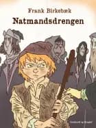 Natmandsdrengen af Frank Birkebæk