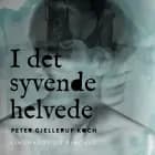 I det syvende helvede af Peter Gjellerup Koch