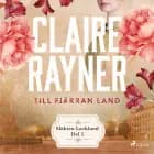 Till fjärran land af Claire Rayner